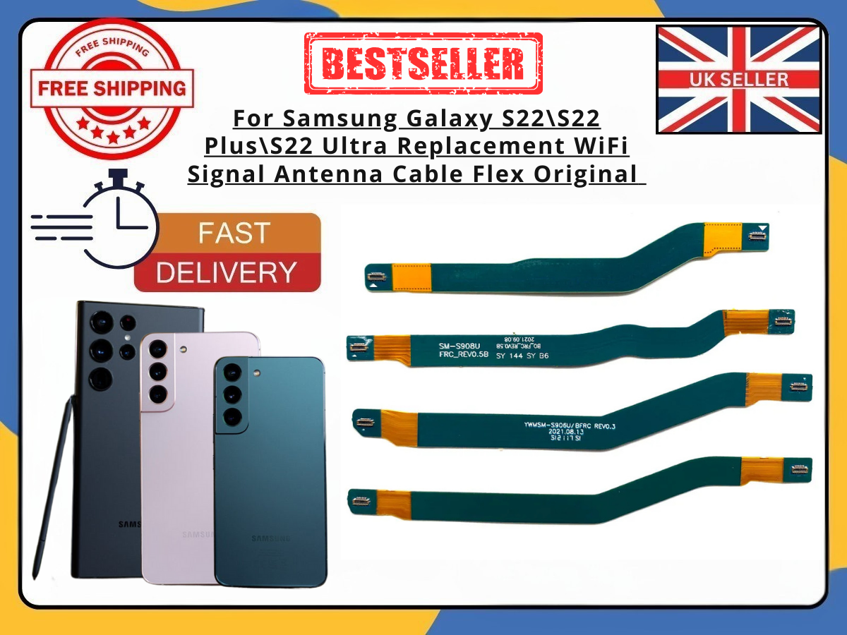 For Samsung Galaxy S22 S22+ S22 Ultra 5G WiFi Antenna Flex Cable Replacement UK