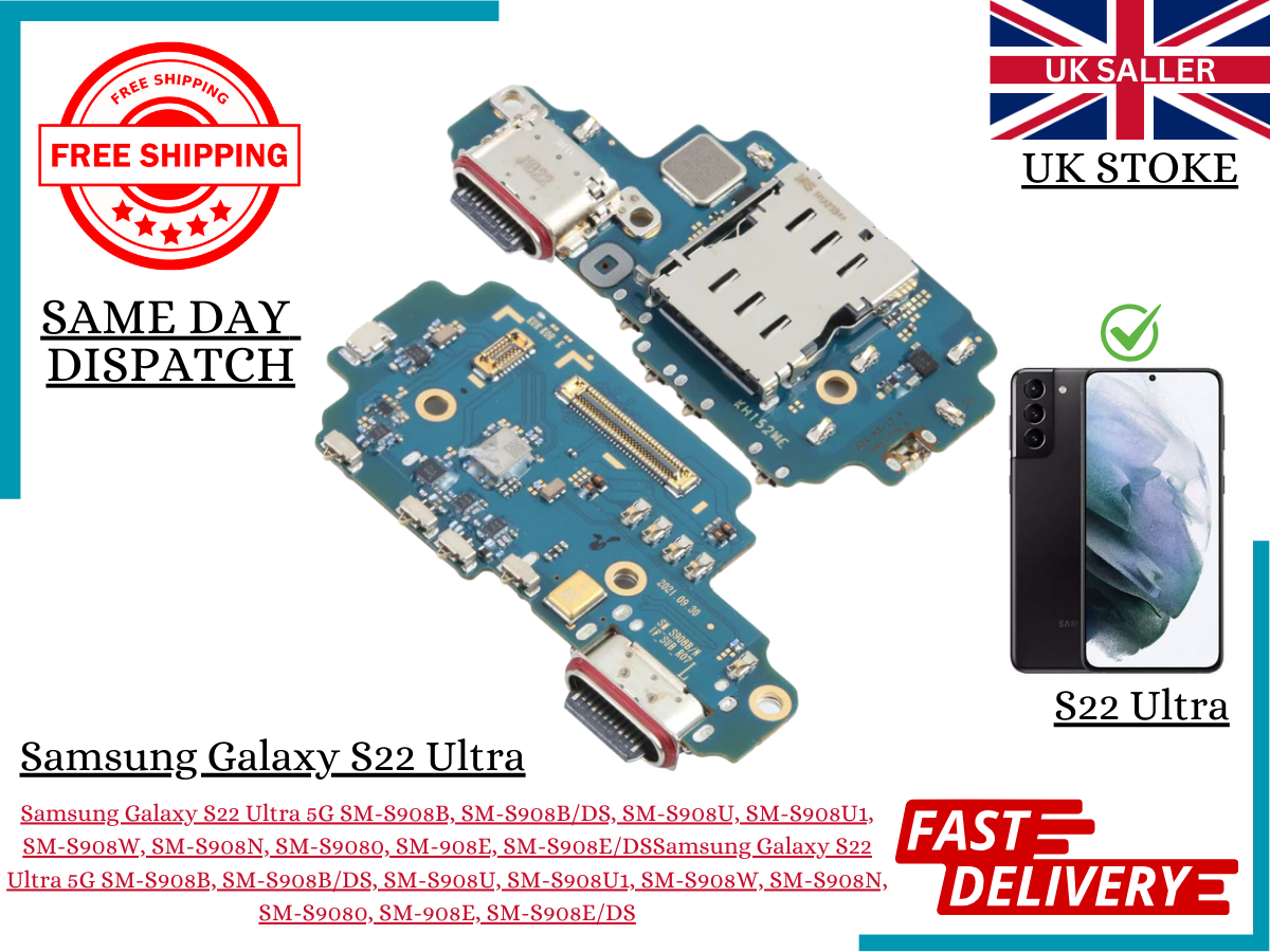 Samsung Galaxy S22 Ultra 5G Charging Port Dock Connector Replacement SM-S908U