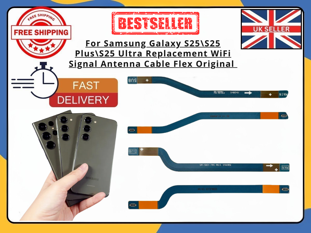 For Samsung S25 S25+ S25 Ultra 5G WiFi Signal Antenna Flex Cable Replacement UK