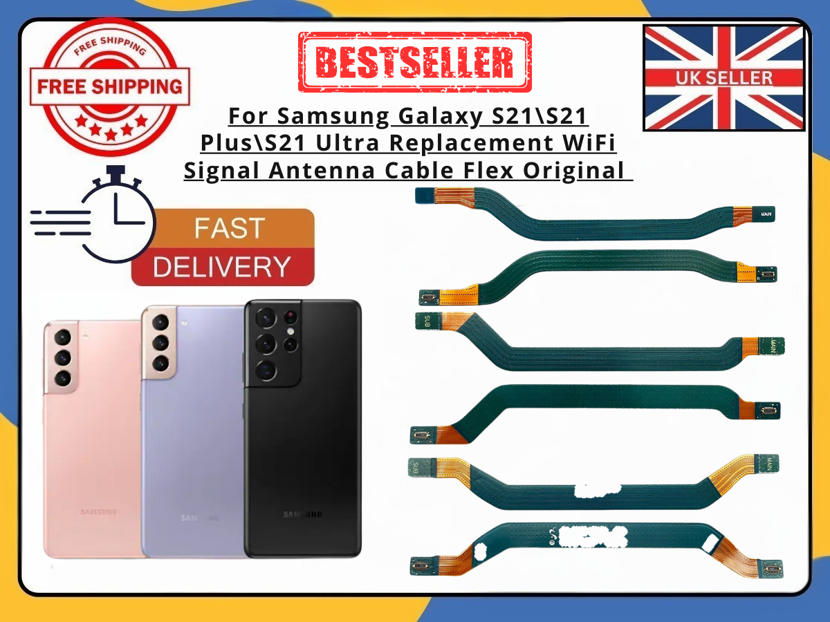 For Samsung Galaxy S21 S21+ S21 Ultra WiFi Antenna Flex Cable Replacement UK