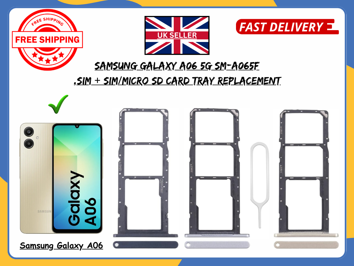 For Samsung Galaxy A06 (SM-A065F) Dual SIM Card Tray Replacement OEM Quality UK