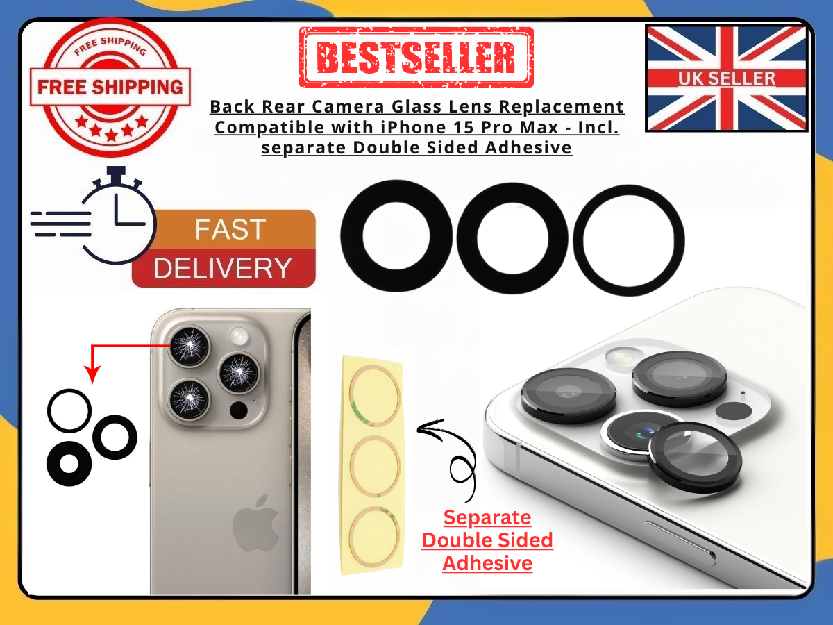 iPhone 15 Pro Max Rear Camera Glass Lens Replacement 3pc Adhesive OEM Quality UK