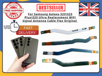 Samsung Galaxy S23 S23+ S23 Ultra WiFi Signal  Antenna Flex Cable Replacement UK