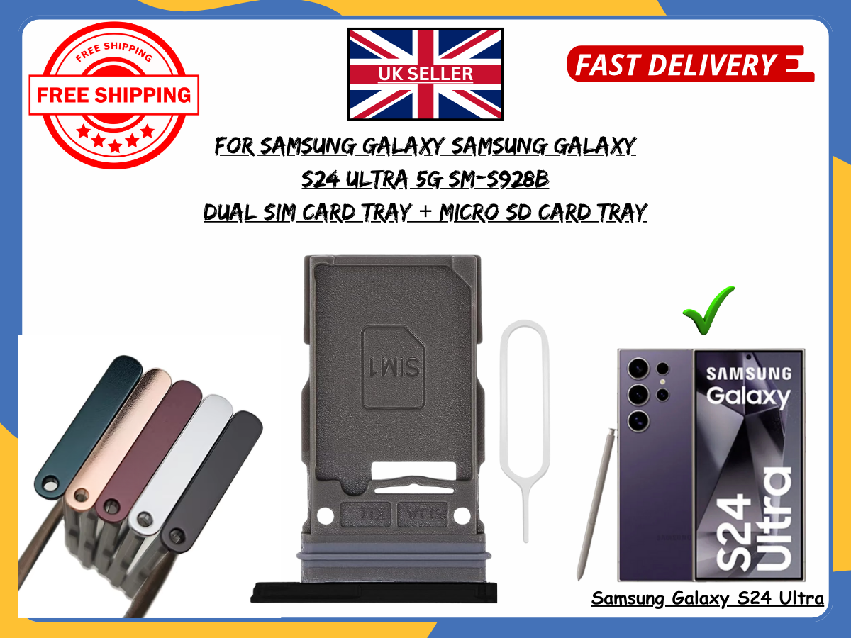 For Samsung Galaxy S24 Ultra SM-S928B Dual SIM Card Tray Slot Replacement UK