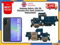 Samsung Galaxy A36 5G Charging Port Dock Connector Flex Cable Mic Replacement UK